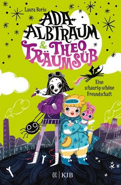Ada Albtraum und Theo Träumsüß – Eine schaurig-schöne Freundschaft: Zum Vorlesen und Selberlesen ab 6 Jahre (für Leseanfänger geeignet)