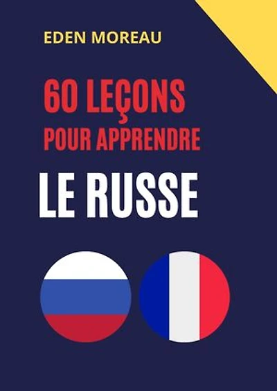 60 leçons pour apprendre le russe