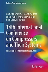 14th International Conference on Compressors and Their Systems: Proceedings: Volume I