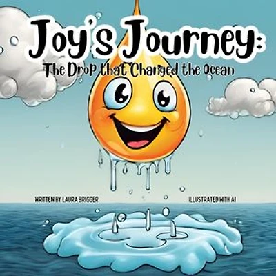 Joy's Journey: The Drop that Changed the Ocean