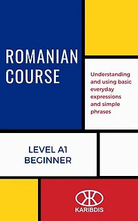 Romanian Course (Level A1 - Beginner)