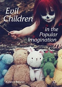 Evil Children the Popular Imagination