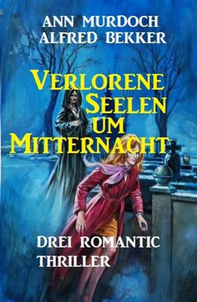 Verlorene Seelen um Mitternacht: Cassiopeiapress Spannung