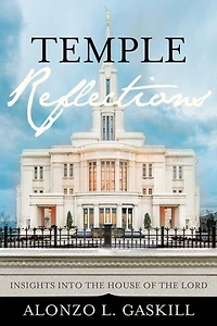 Temple Reflections: Insights into the House of the Lord