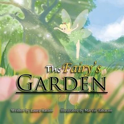 The Fairy's Garden