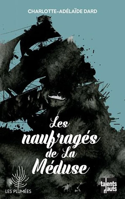 Les naufragés de La Méduse