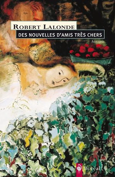 Des nouvelles d'amis très chers: histoires