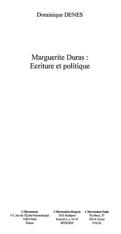Marguerite duras: écriture etpolitique