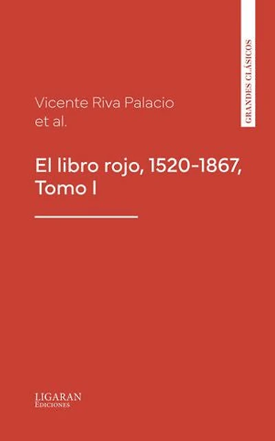 El libro rojo, 1520-1867
