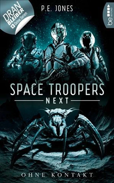 Space Troopers Next - Folge 3: Ohne Kontakt: Science Fiction