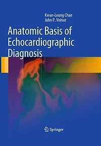 Anatomic Basis of Echocardiographic Diagnosis
