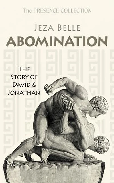 Abomination: The Story of David and Jonathan