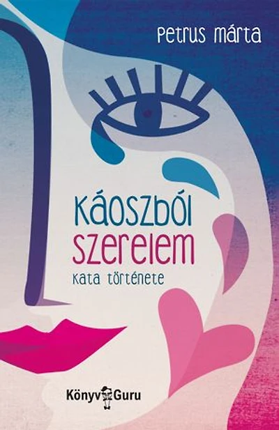 Káoszból szerelem: Kata története