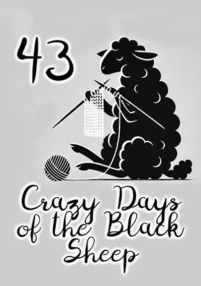 43 crazy days of the black sheep: Day 1