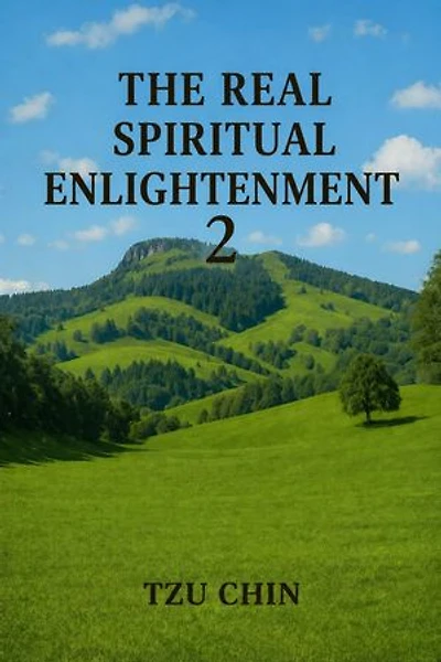 The Real Spiritual Enlightenment 2