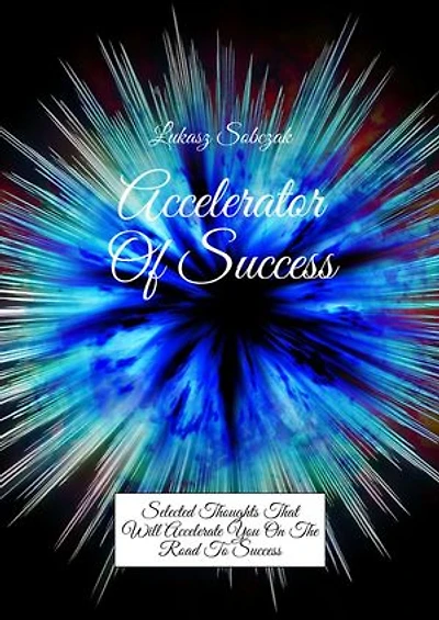 Accelerator Of Success