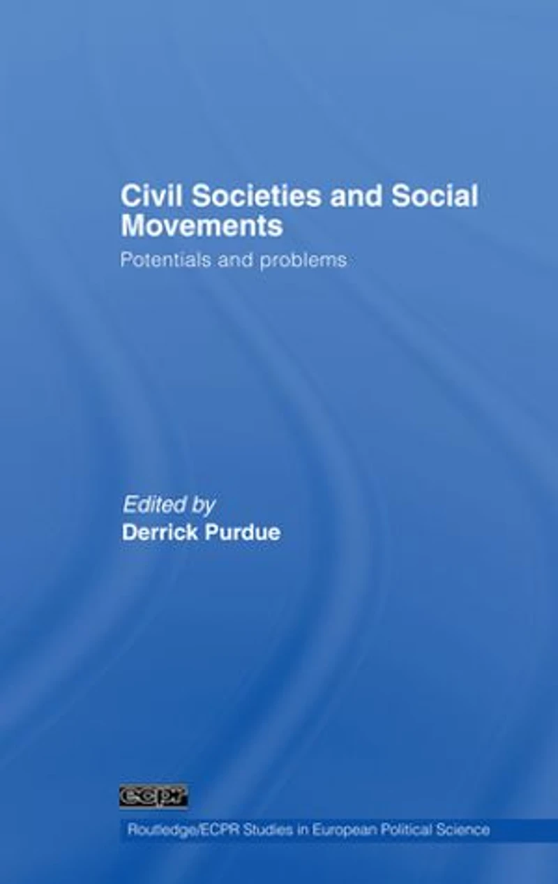 Civil Societies and Social Movements: Potentials Problems