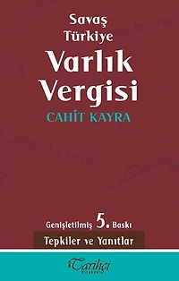 Savaş Türkiye Varlık Vergisi