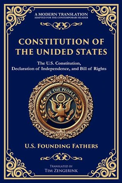 Constitution of the United States: The U.S. Constitution, Declaration of Independence, and Bill of Rights - Large Print Edition for Easy Reading