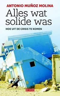 Alles wat solide was: hoe uit de crisis te komen