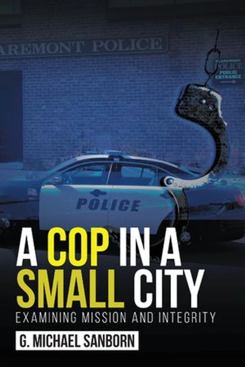 a Cop Small City: Examining Mission and Integrity