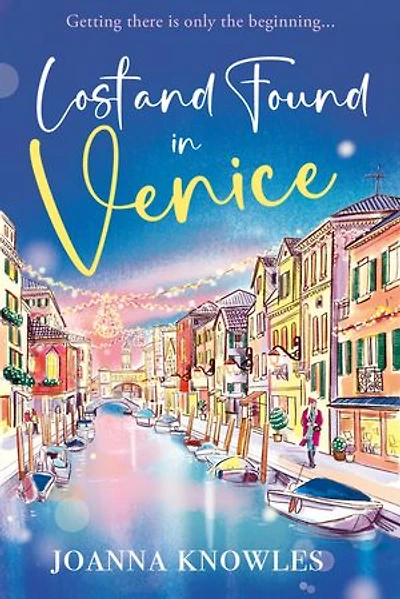 Lost and Found in Venice: The warm and cosy read of the year!