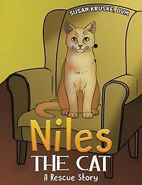 Niles, the Cat: A Rescue Story