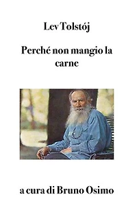 Perché non mangio la carne