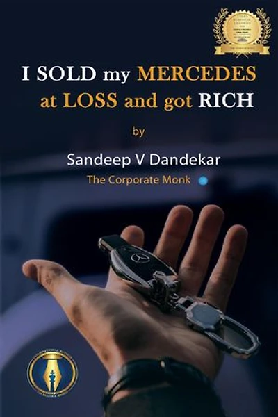I Sold My Mercedes at Loss, and got Rich