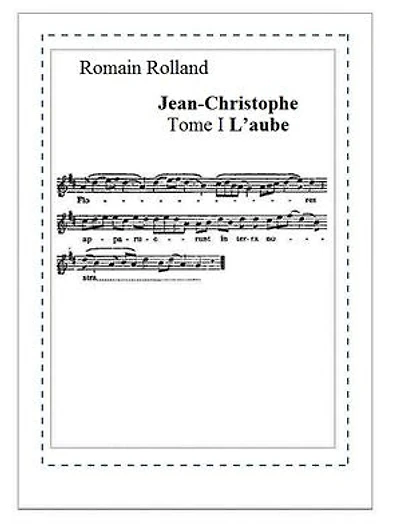 Jean-Christophe 1: Tome I L’aube