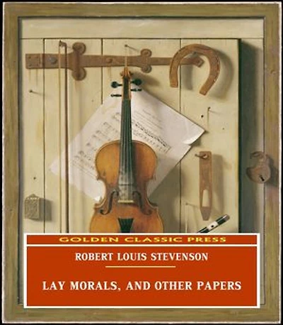 Lay Morals, and Other Papers