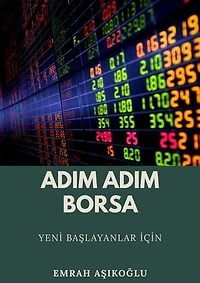 ADIM ADIM BORSA: BORSA
