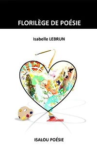 Florilège de Poésie: Isalou Poésie
