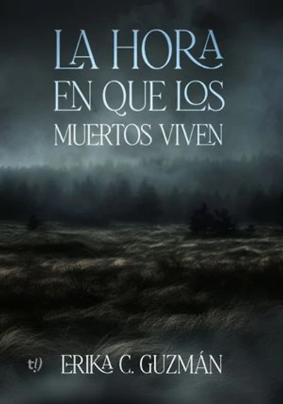 La hora en que los muertos viven