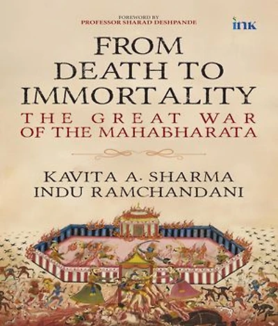 From Death to Immortality: The Great War of the Mahabharata
