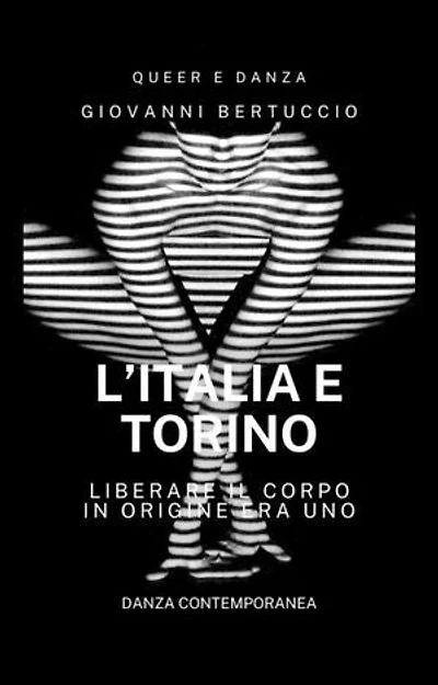 Anni Duemila. L'Italia e Torino: Parola alla danza