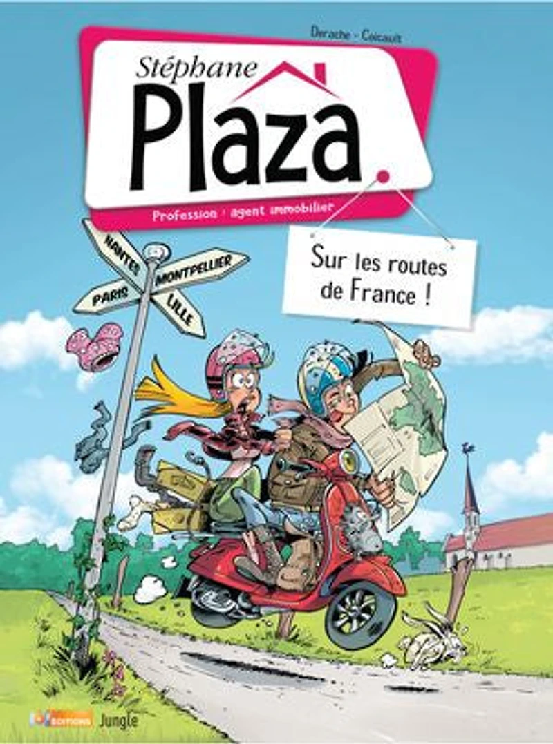 Stéphane Plaza - Tome 3 Sur les routes de France