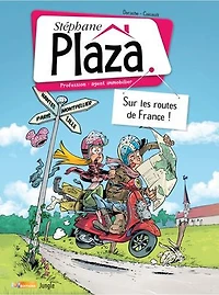 Stéphane Plaza - Tome 3 Sur les routes de France