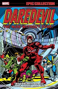 Daredevil Epic Collection: The Concrete Jungle