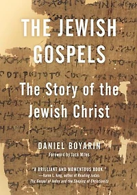 the Jewish Gospels: Story of Christ