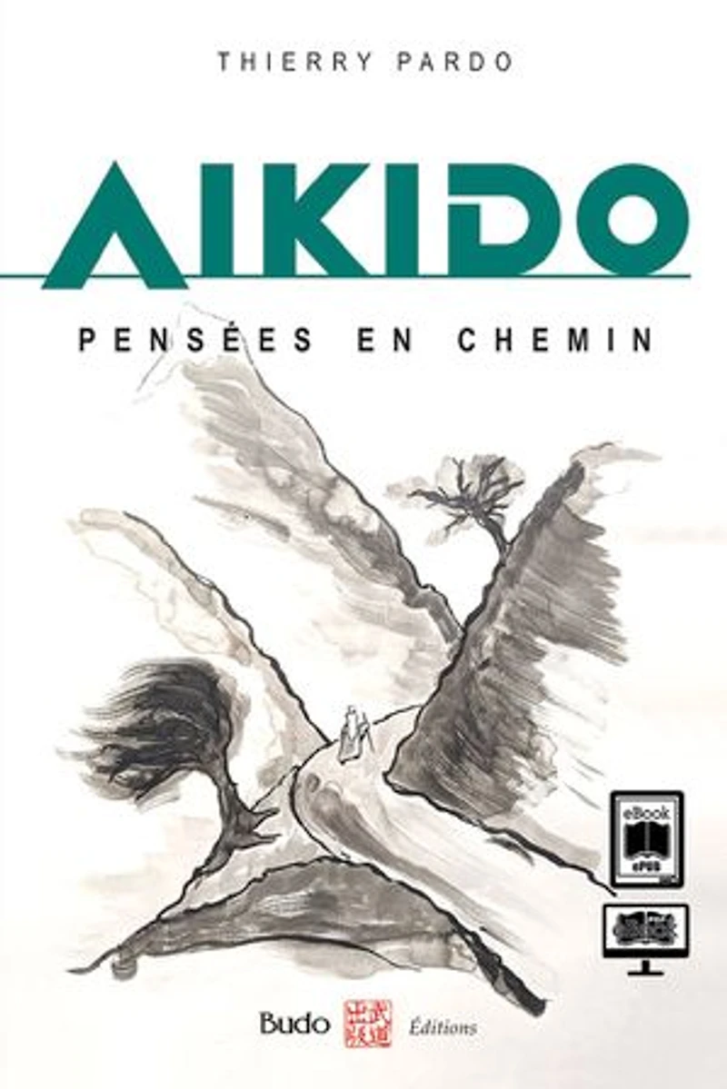 Aïkido: pensées en chemin
