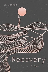 Recovery: A Poem