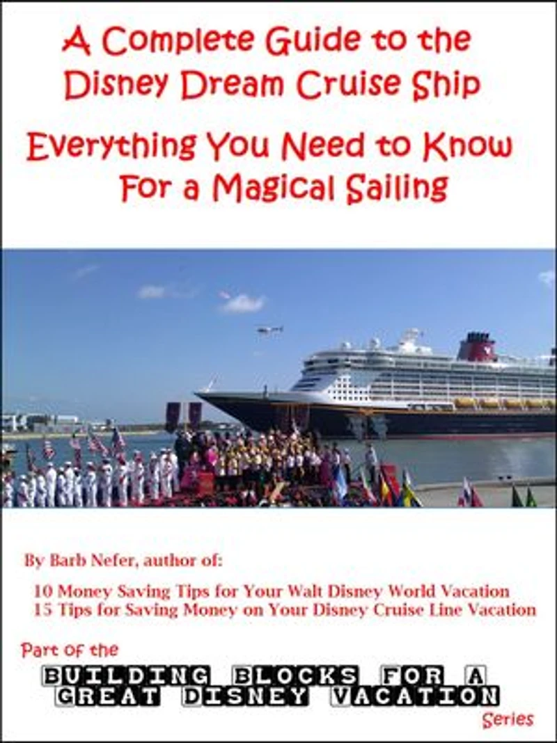 A Complete Guide to the Disney Dream Cruise Ship: Everything You Need to Know For a Magical Sailing