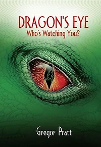 Dragon's Eye: Who's Watching You?
