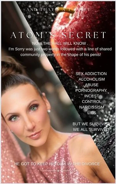Atom's Secret: And That's A T-Shirt Volume 2