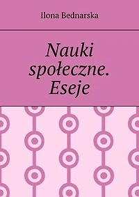 Nauki społeczne. Eseje