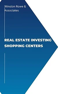 Real Estate Investing Shopping Centers