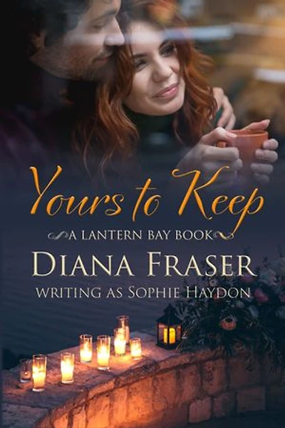 Yours to Keep: A Heartwarming New Zealand Romance About Secrets, Second Chances, and Finding Home