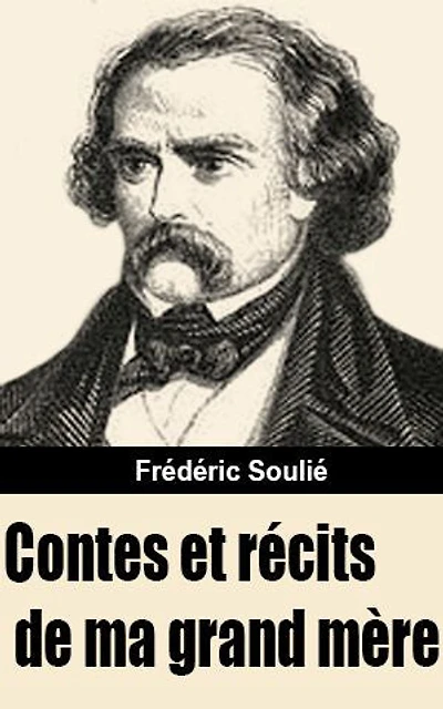 Contes et récits de ma grand-mère