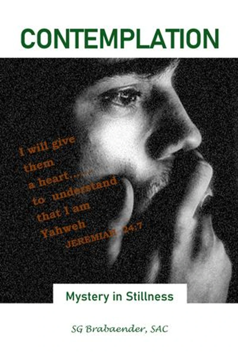 Contemplation: Mystery in Stillness